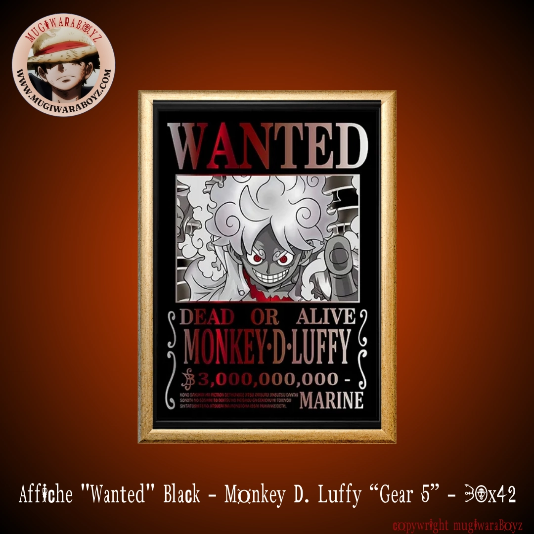 Dedication Demonstrate Affiche "Wanted" Black - Monkey D. Luffy "Gear 5"