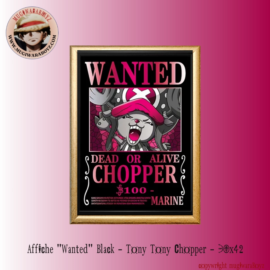 Affiche "Wanted" Black - Tony Tony Chopper Course Complete