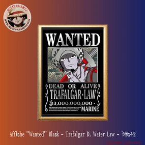 Affiche "Wanted" Black - Trafalgar D. Water Law Weather Science